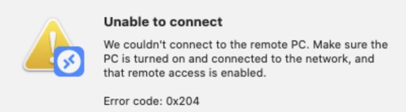 Unable to connect Error code 0x204